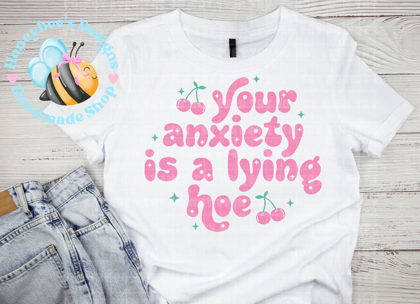 Your anxiety is lying Summer T-Shirts