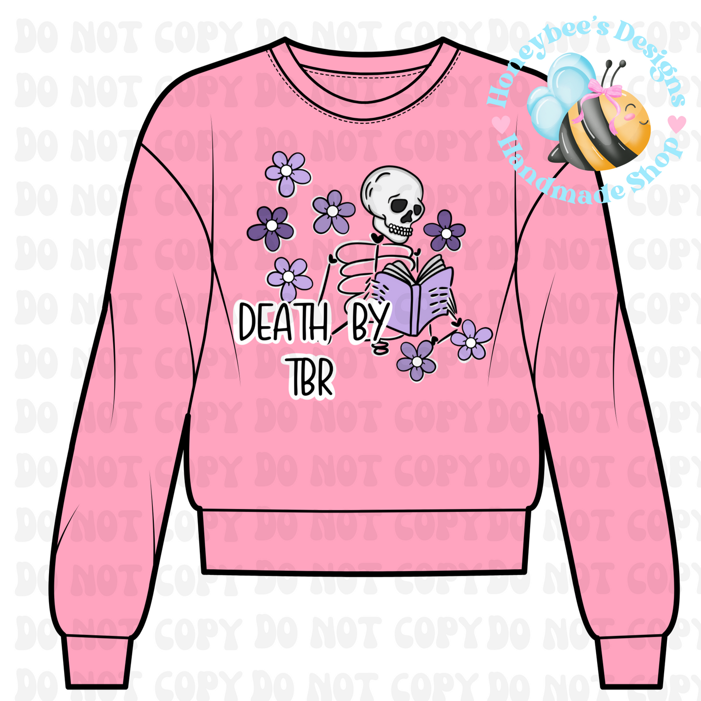 Death by TBR BOOKS tee/sweatshirt