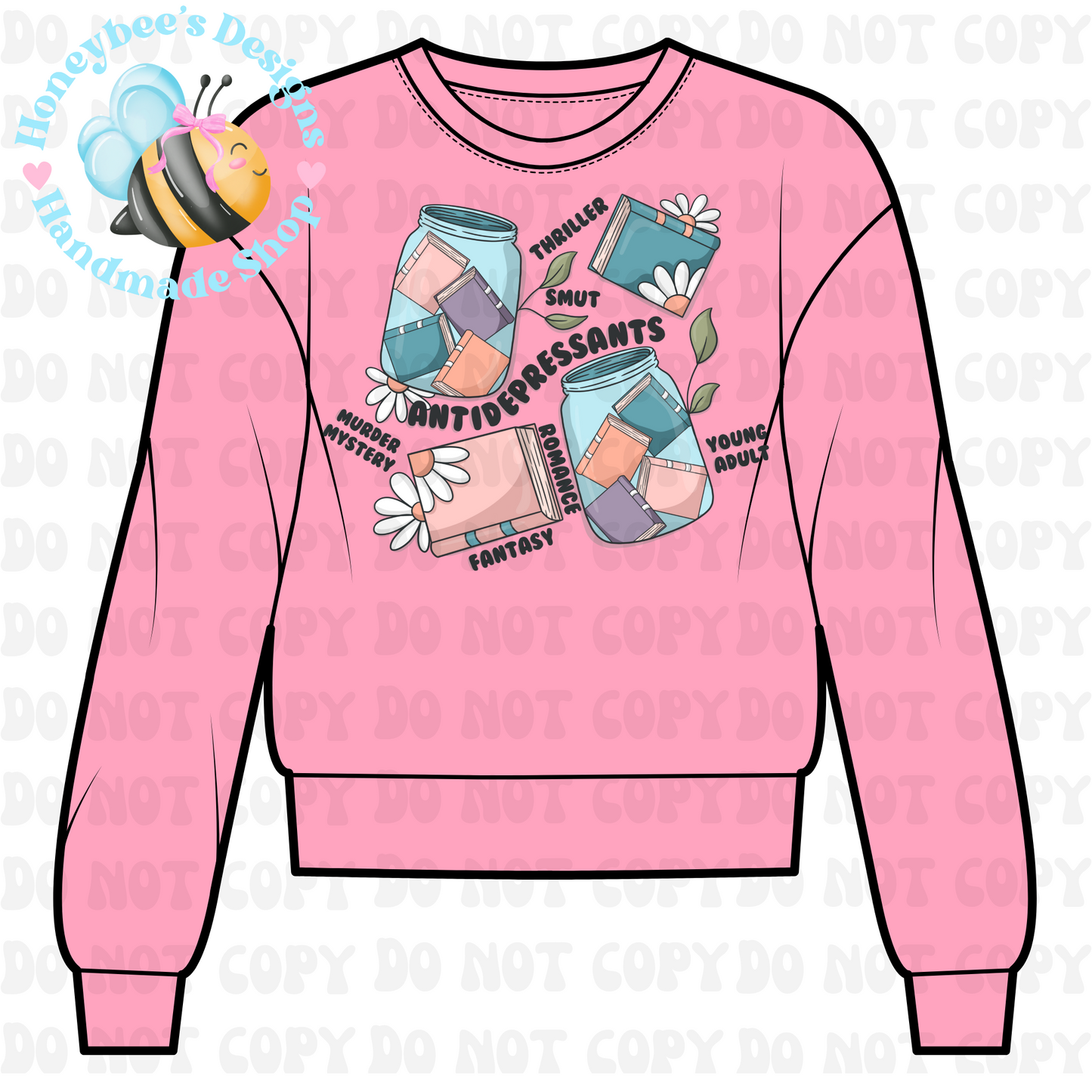 Antidepressants books tee/sweatshirt