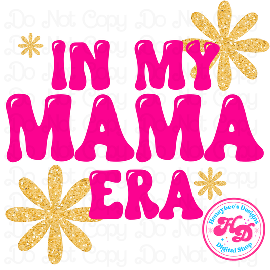 In my Mama Era Preppy PNG