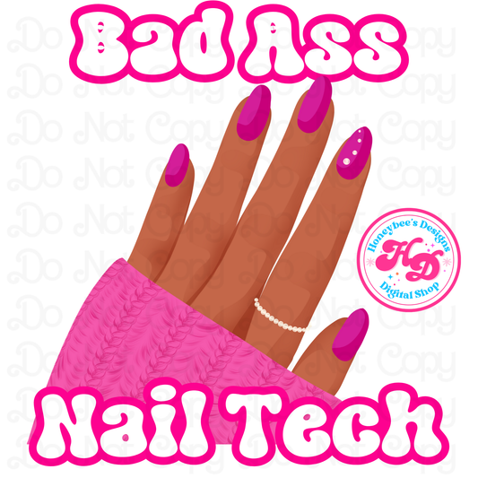 Bad A** Nail Tech Pink Nails Preppy PNG