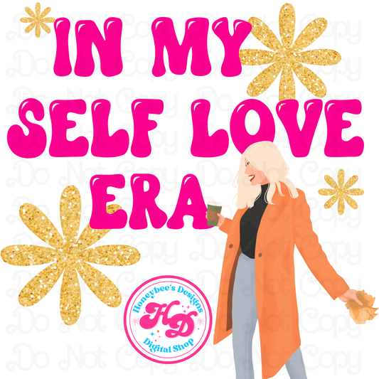In my Self Love Era Blonde Preppy PNG
