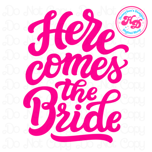 Here comes the Bride Pink Preppy PNG